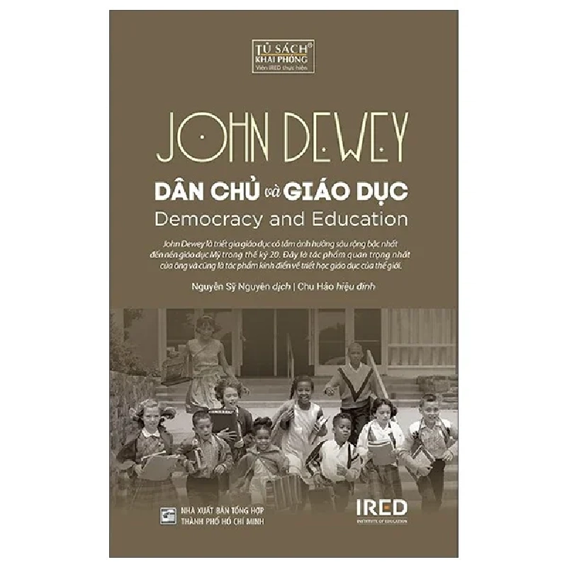 Dân Chủ Và Giáo Dục (Bìa Cứng) - John Dewey (Mới 100%) Triết học, NXB Tổng Hợp TPHCM - SÁCH ĐẠI HỌC 484345
