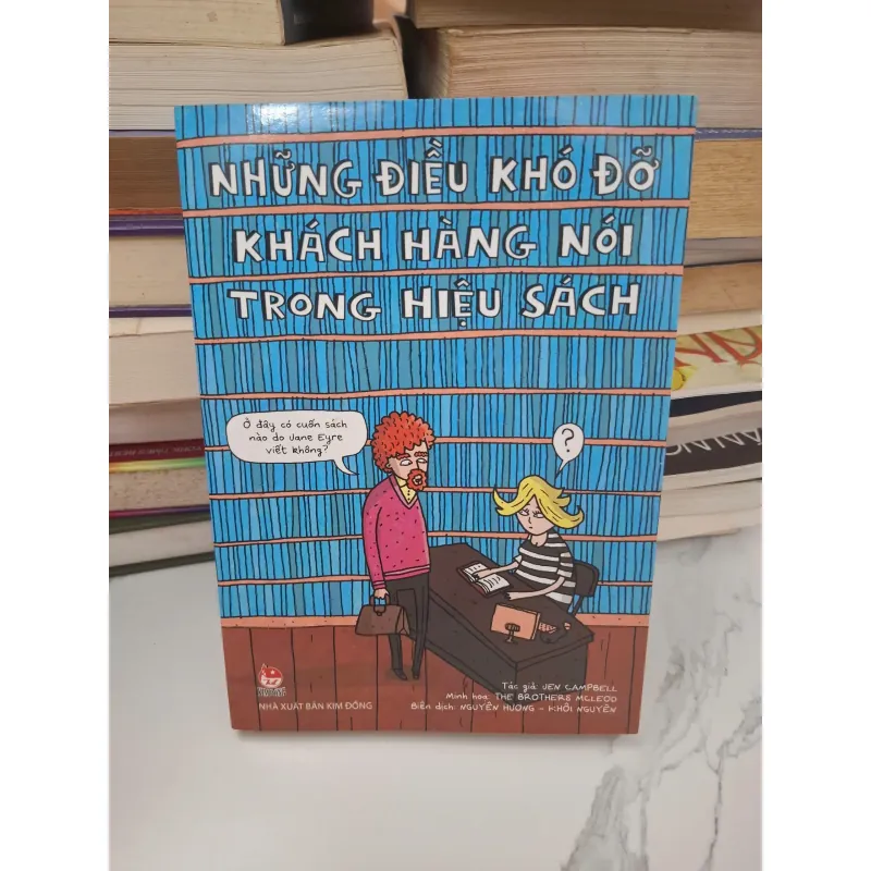 Những điều khó đỡ khách hàng nói trong hiệu sách - Jen Campbell 1004675