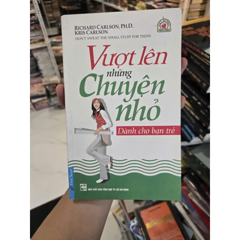 VƯỢT LÊN NHỮNG CHUYỆN NHỎ - DÀNH CHO BẠN TRẺ 1036849