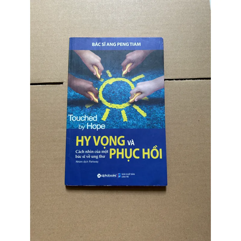 Hy vọng và phục hồi Cách nhìn của một bác sĩ về ung thư 800087