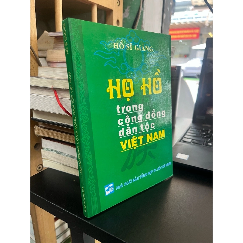 Họ Hồ trong cộng đồng dân tộc Việt Nam - Hồ Sĩ Giàng 545267