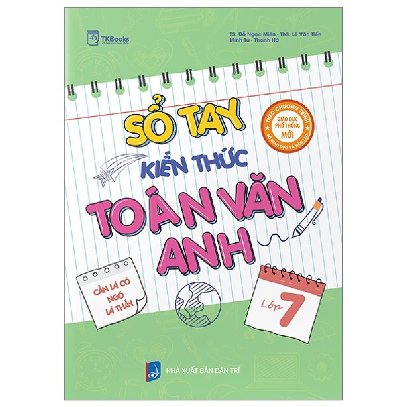 Sổ Tay Kiến Thức Toán Văn Anh Lớp 7 - Đỗ Ngọc Miên 147202