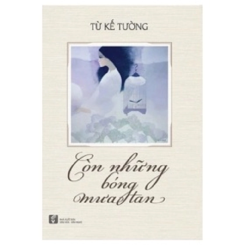 Còn Những Bóng Mưa Tan - Từ Kế Tường 403660