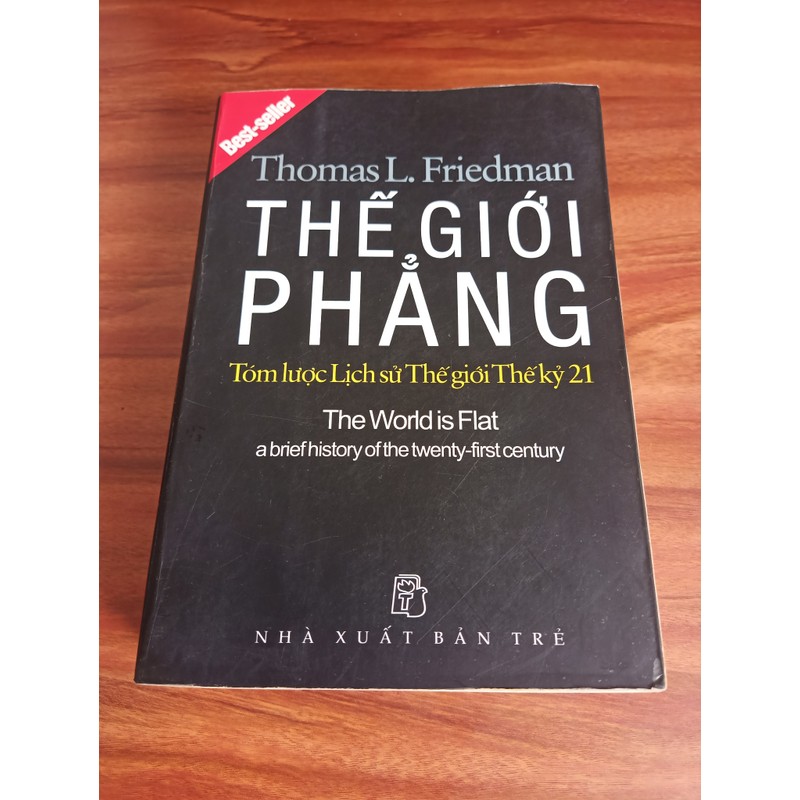 Thế Giới Phẳng - Tóm lược Lịch sử Thế giới Thế kỷ 21 147746