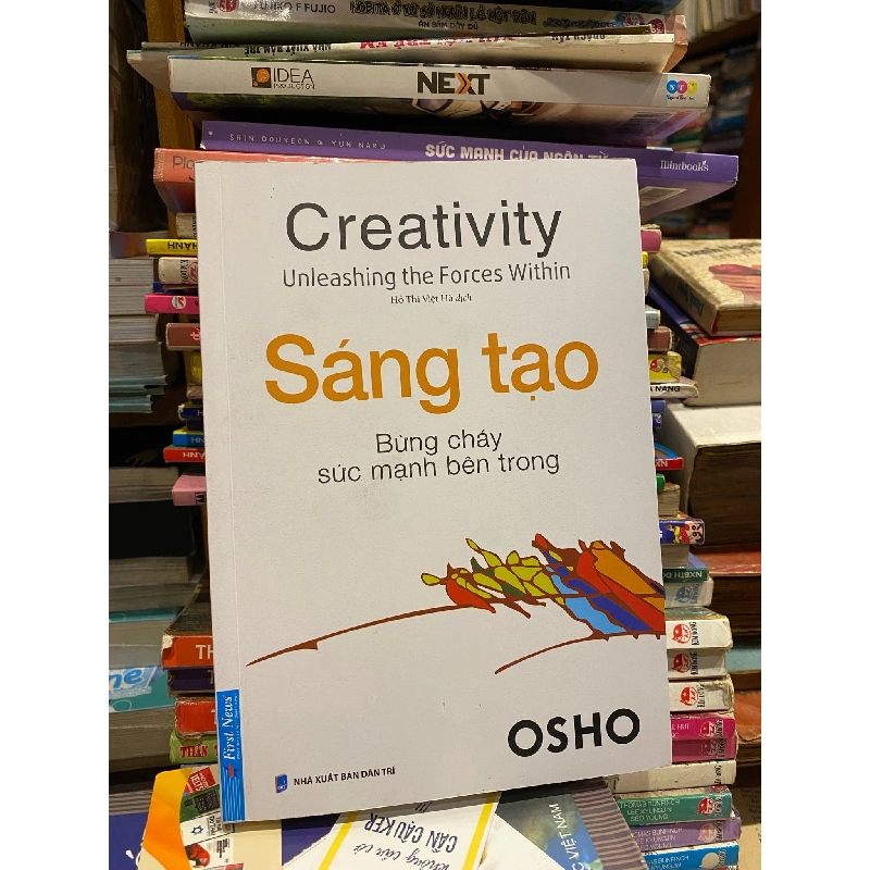 Sáng Tạo Bừng Cháy Sức Mạnh Bên Trong - Osho 121906