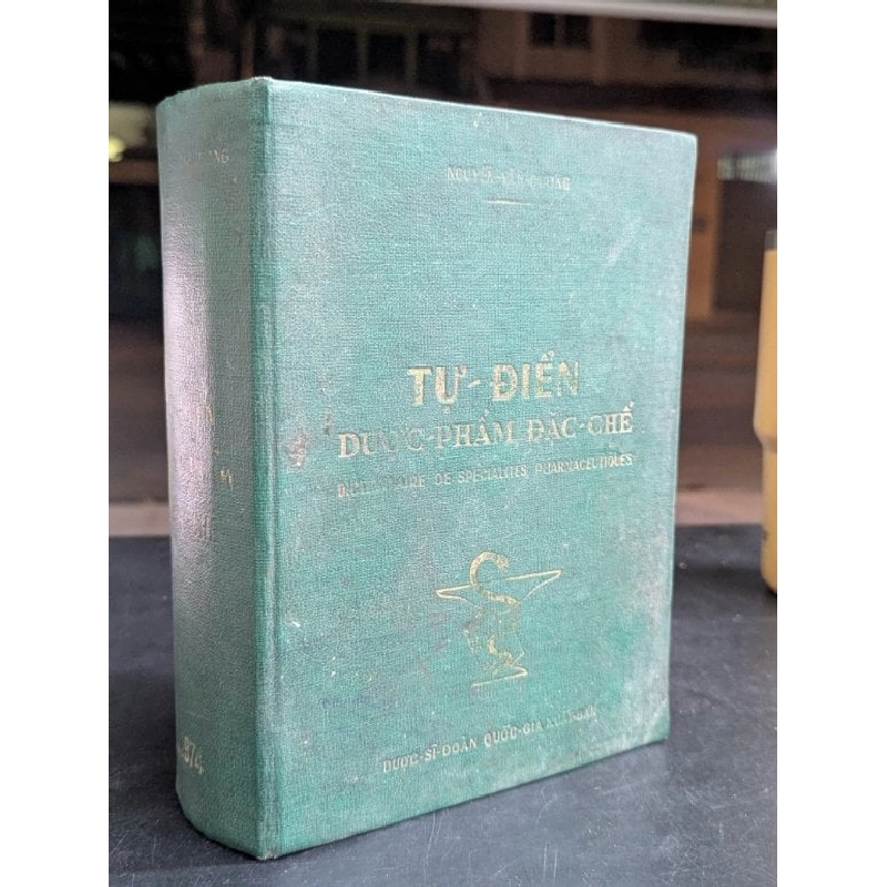 Từ điển dược phẩm đặc chế - Nguyễn Văn Dương 799510