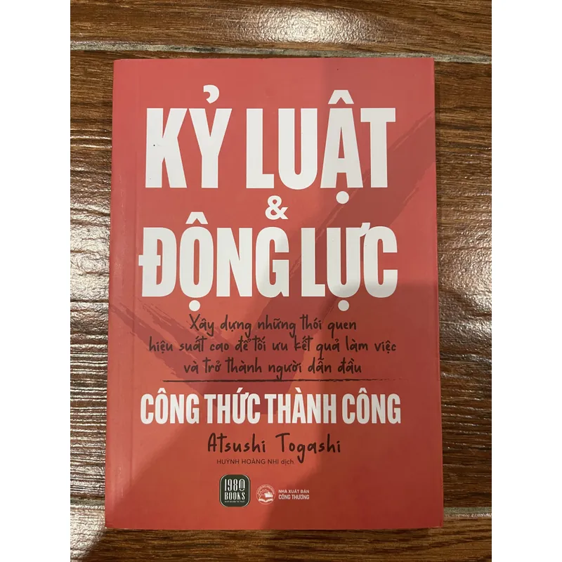 Kỷ Luật Và Động Lực - Công Thức Thành Công - Atsushi Togashi (7) 605506