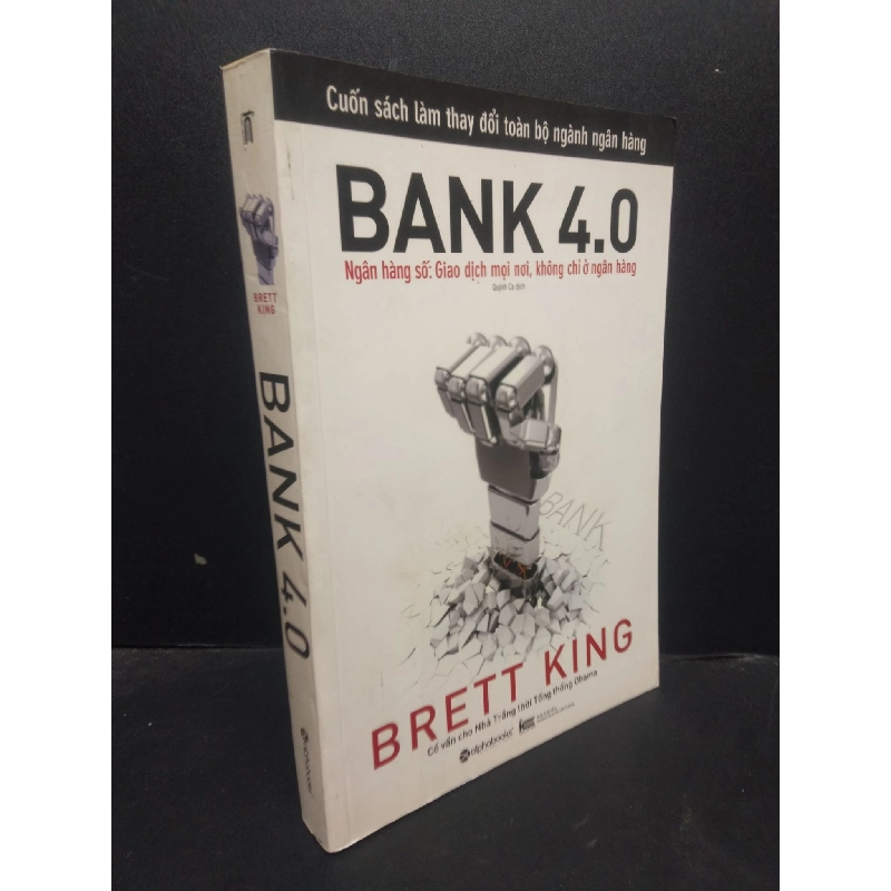 Bank 4.0 Brett King 2020 mới 80% trầy góc HCM1805 marketing 914405