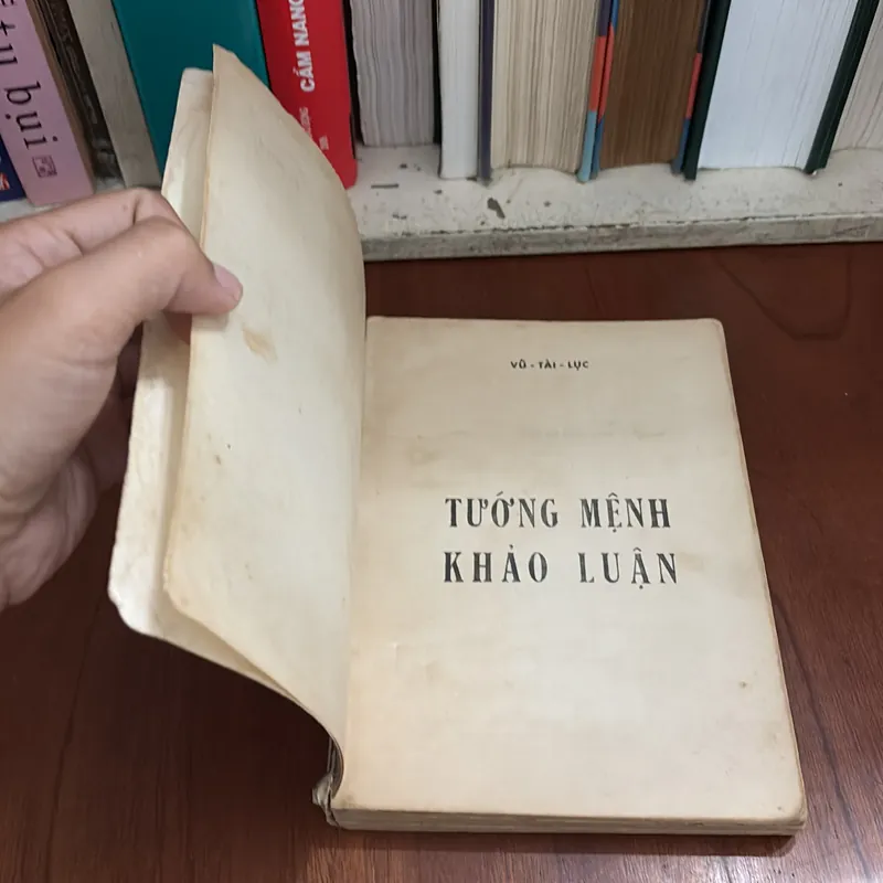II Sách Huyền Học: Tướng Mệnh Khảo Luận - Vũ Tài Lục - 1972 603051
