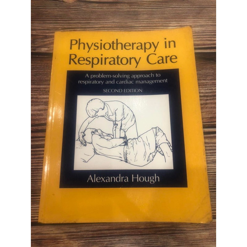 Sách ngoại văn tiếng Anh - Physiotherapy in respiratory care 194694