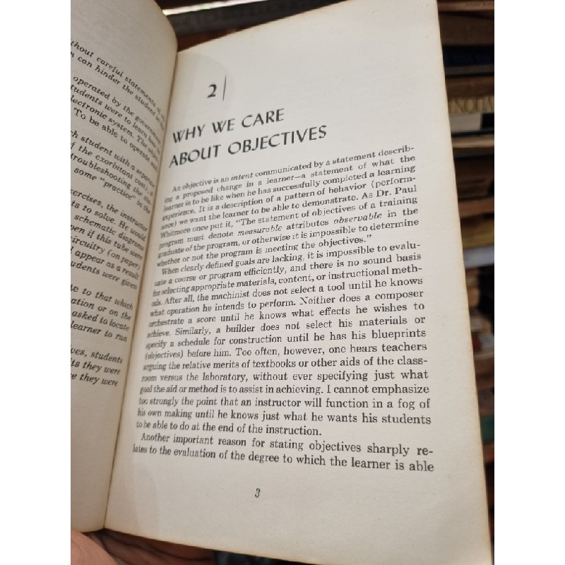 PREPARING INSTRUCTIONAL OBJECTIVES : FOR ANYONE INTERESTED IN TRANSMITTING SKILLS AND KNOWLEDGE TO OTHERS - Robert F. Mager 137328