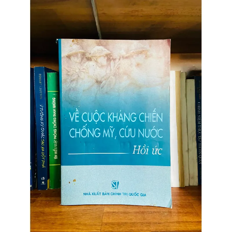 Về cuộc kháng chiến chống Mỹ, cứu nước 556459