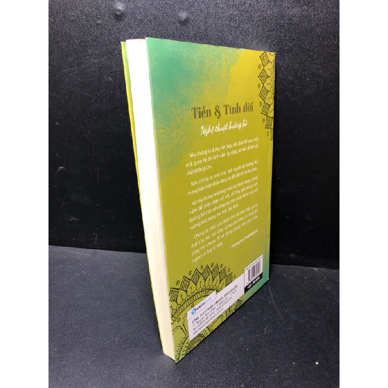 [59K/kg] Tiền và tình đời nghệ thuật buông bỏ 2018 Thích Nhật Từ mới 85% HCM1311 364631