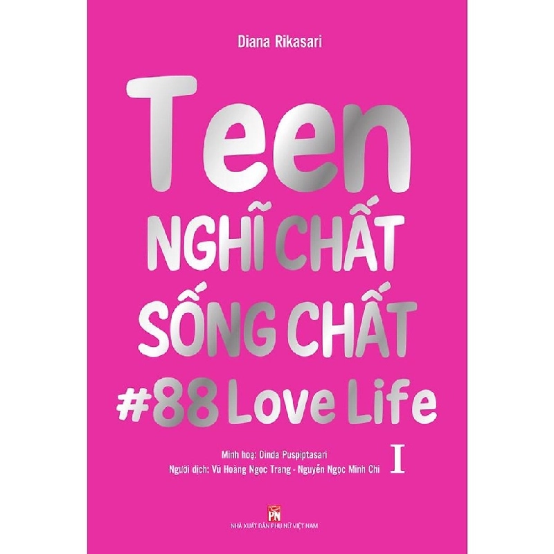 Song ngữ - Teen nghĩ chất sống chất tập 1,99 - Dianna Rikasari - Q2/2021 - TÂM LÝ GIÁO DỤC Blogmeo040226 794820