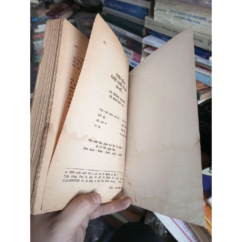 Cuộc sống, cuộc chiến tranh tranh và rồi... 1991 Sách văn học KSX1004 1007961