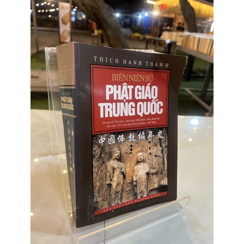 BIÊN NIÊN SỬ PHẬT GIÁO TRUNG QUỐC - THÍCH HẠNH THÀNH 797908