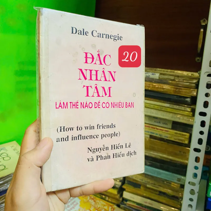ĐẮC NHÂN TÂM
- LÀM THẾ NÀO ĐỂ CÓ NHIỀU BẠN - Dale Carnegie#HATRA 732210