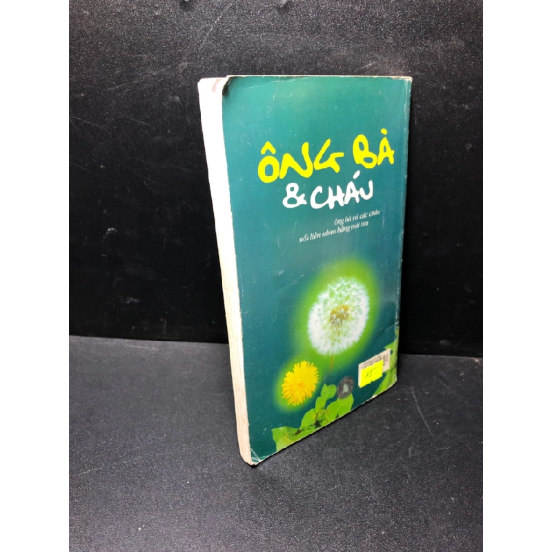 [Phiên Chợ Sách Cũ] Ông bà & Cháu Nguyễn Thị Bích Nga biên dịch 2004, 2303 417155