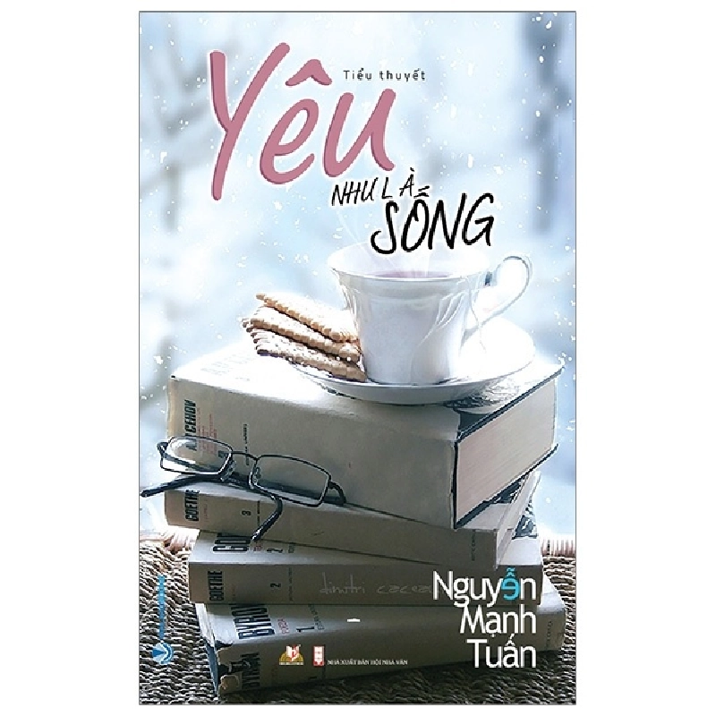 Yêu Như Là Sống - Nguyễn Mạnh Tuấn 288306