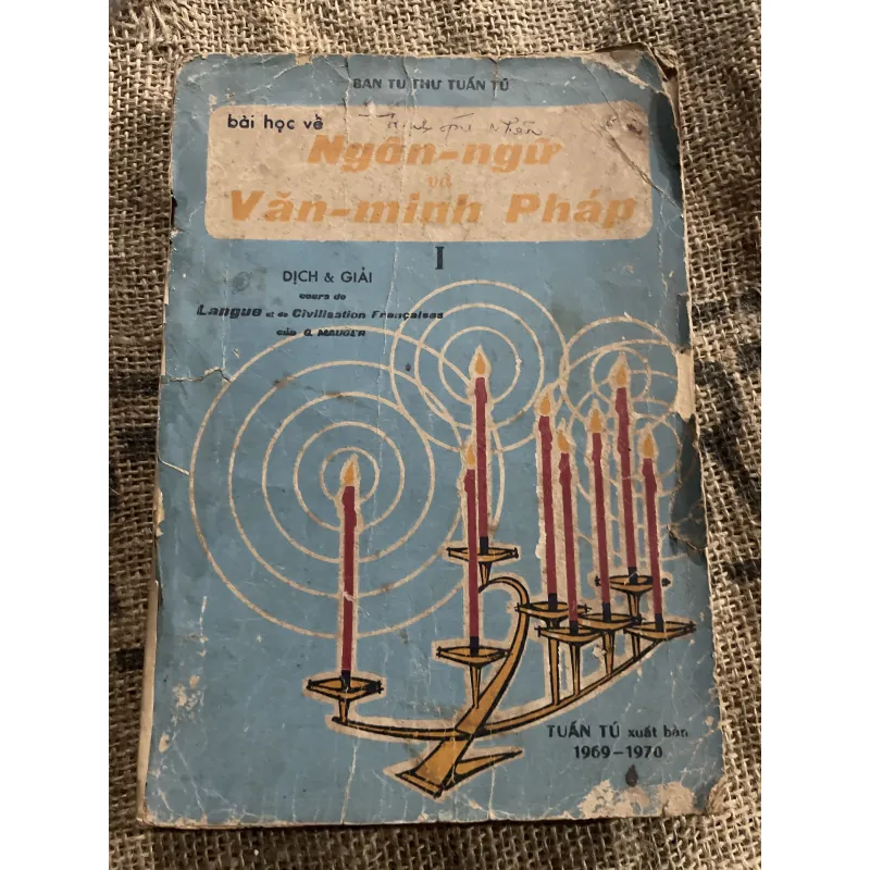 Cours de Langue et de Civilisation Françaáies- Ngôn ngữ và văn minh Pháp 1-  G. Mauger 1005978