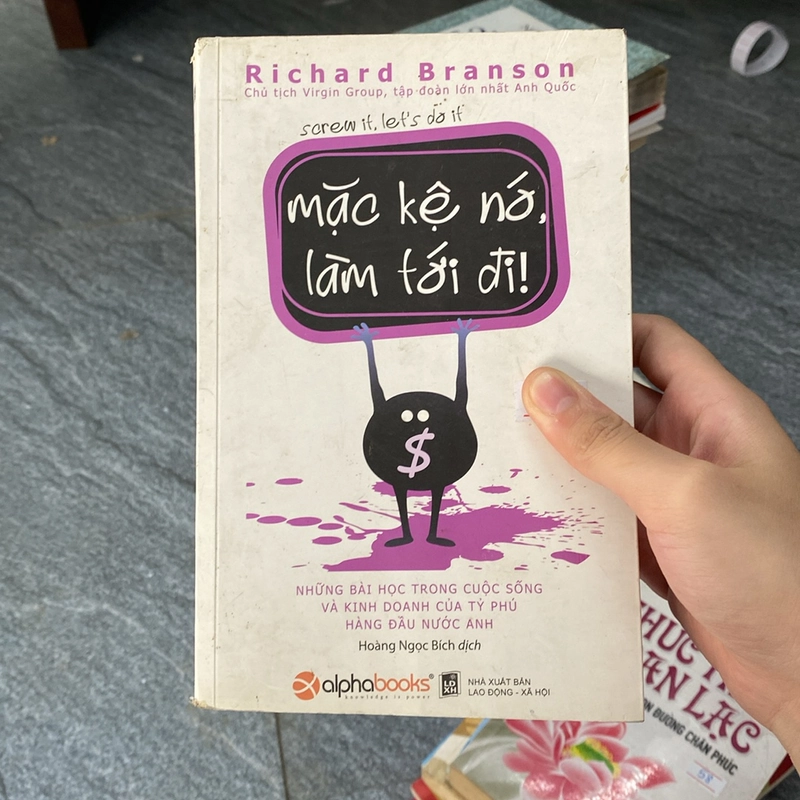 Mặc kệ nó,làm tới đi! -Richard Branson 529125