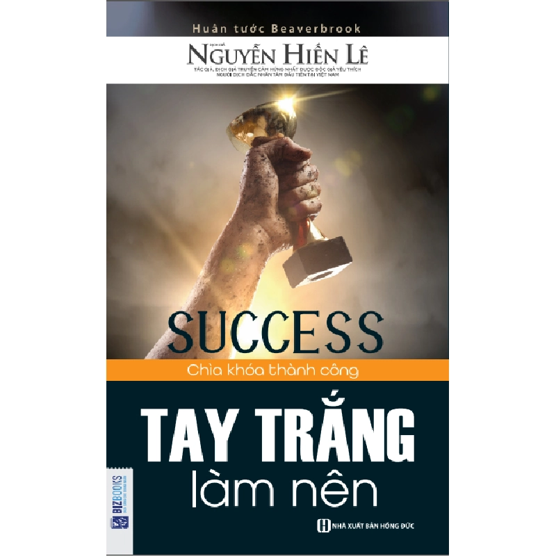 Tay Trắng Làm Nên - Huân Tước Beaverbrook, Nguyễn Hiến Lê ASB.PO Oreka-Blogmeo120125 372904