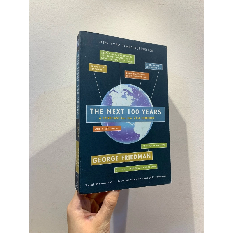 The Next 100 Years: A Forecast for the 21st Century - George Friedman 277853