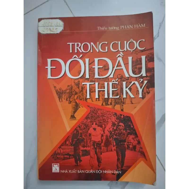 Trong cuộc đối đầu thế kỷ - Thiếu tướng Phan Hàm - Lịch sử / Quân sự 695140