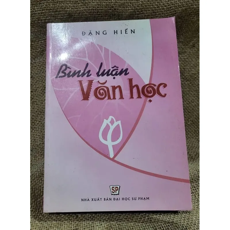 bình luận văn học - Đặng Hiển - hơn 500 trang  698417