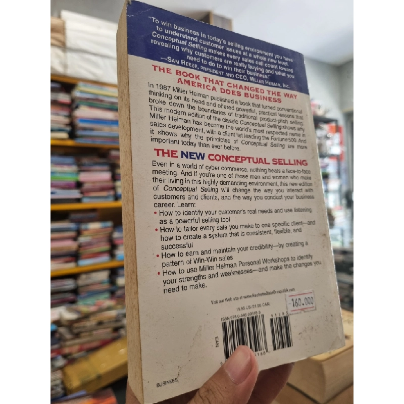 THE NEW CONCEPTUAL SELLING : THE MOST EFFECTIVE AND PROVEN METHOD FOR FACE-TO-FACE SALES PLANNING - R.B. Miller, S.E. Heiman 139214