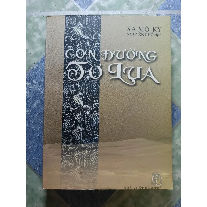 Con đường tơ lụa - Xa Mộ Kỳ 927807