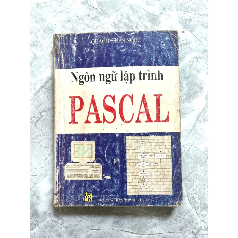 NGÔN NGỮ LẬP TRÌNH PASCAL(Full bộ lý thuyết + bài tập) 705106