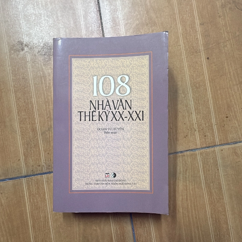 108 Nhà văn thế kỷ XX - XXI 328010