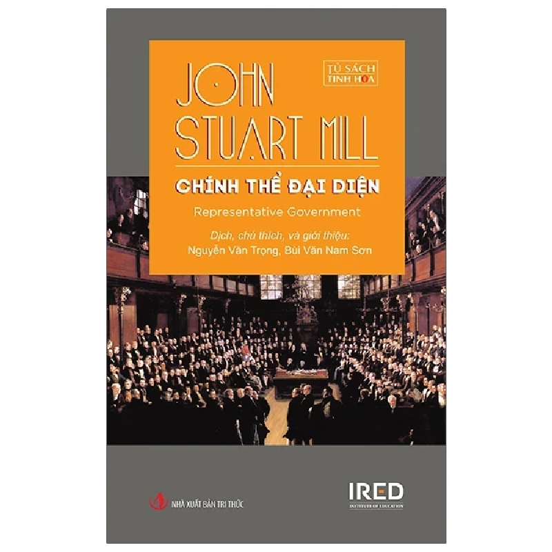 Chính Thể Đại Diện - Representative Government - John Stuart Mill ASB.PO Oreka Blogmeo 230225 390370
