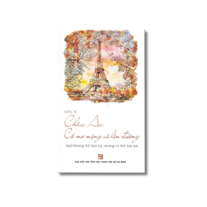 Châu Âu cứ mơ mộng và lên đường - Cúc.T 730310