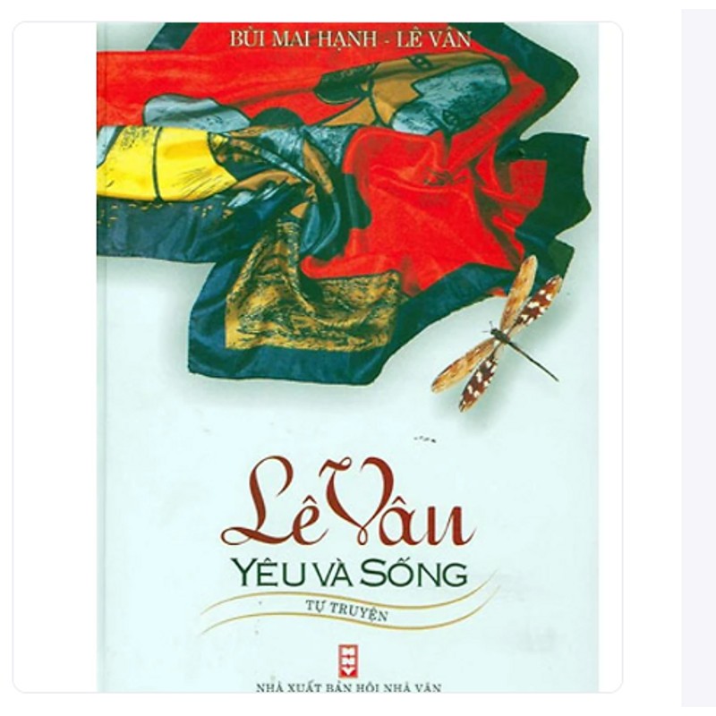 Lê Vân Yêu Và Sống (Tự Truyện) 190812