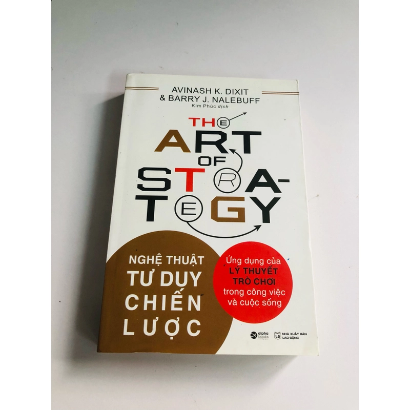 NGHỆ THUẬT TƯ DUY CHIẾN LƯỢC  532164
