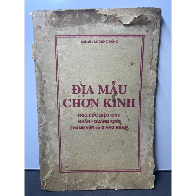 Địa mẫu chơn kinh mới 50% ố vàng rách bìa Dịch giả Lê Công Đồng HPB2207 TÂM LINH - TÔN GIÁO - THIỀN 350706