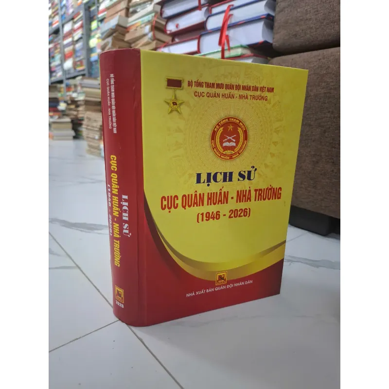 Lịch sử Cục Quân huấn - Nhà trường (1946 - 2026) 1011144