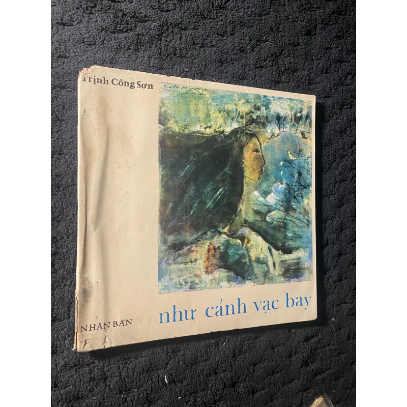 Như cánh vạc bay , nhạc sĩ Trịnh Công Sơn 1044530