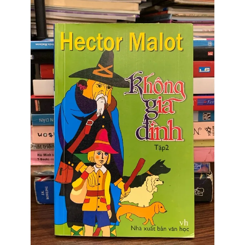 Không gia đình (Tập 2) – Hector Malot 570889
