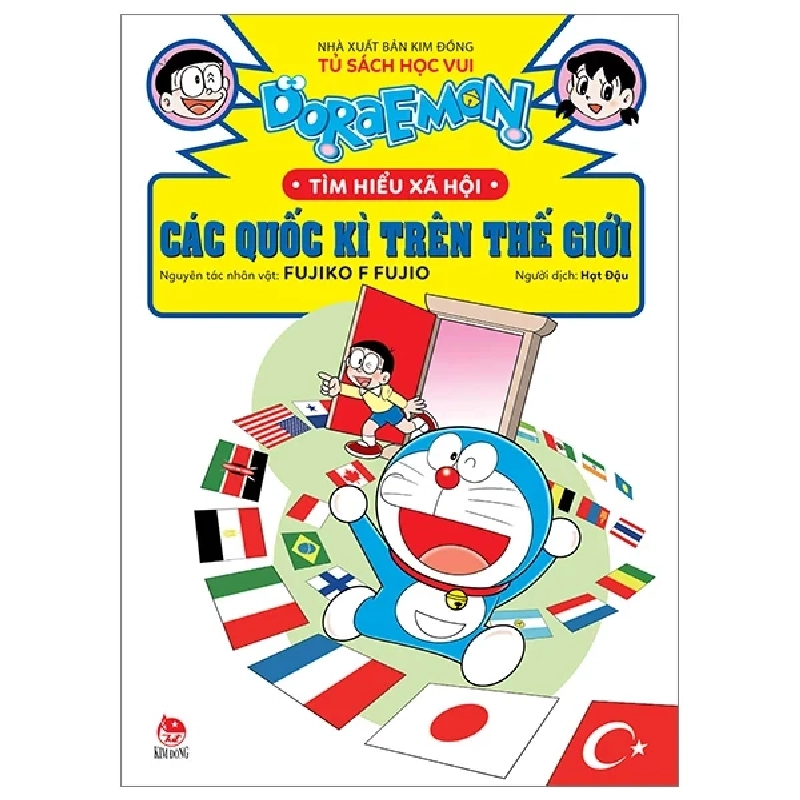 Doraemon Tìm Hiểu Xã Hội - Các Quốc Kì Trên Thế Giới - Fujiko F Fujio (Mới 100%) Kiến thức bách khoa, NXB Kim Đồng - SÁCH ĐẠI HỌC 487381