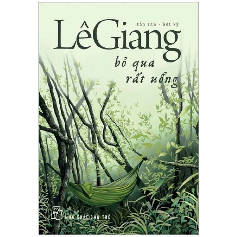 Bỏ Qua Rất Uổng - Lê Giang 295617