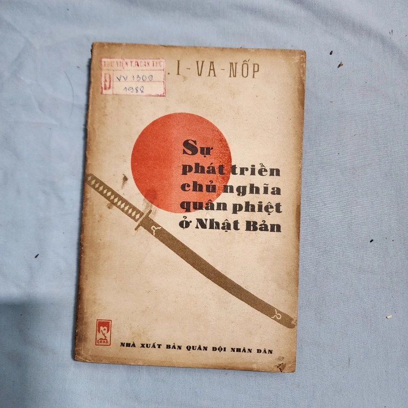 Sự phát triển chủ nghĩa quân phiệt ở Nhật Bản | I Va nốp | 1986 479189