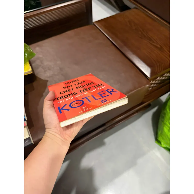 MƯỜI SAI LẦM CHẾT NGƯỜI TRONG TIẾP THỊ – Philip Kotler- K5 1046724