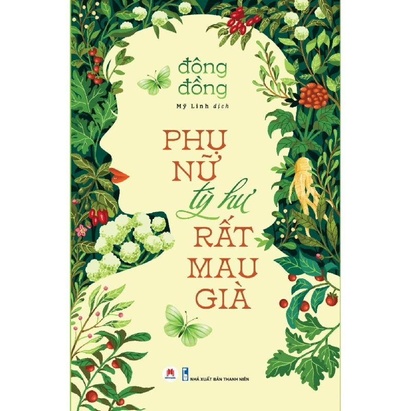 Phụ nữ tỳ hư rất mau già (HH) Mới 100% HCM.PO Độc quyền - Văn học, tiểu thuyết 216137