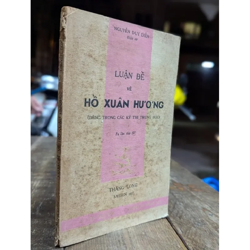 Luận đề về Hồ Xuân Hương - Nguyễn Duy Diễn 604372