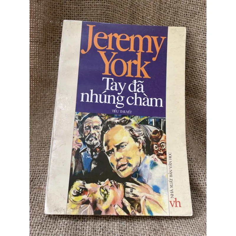 Jeremy york- Tay đã nhúng chàm - tiểu thuyết  996328