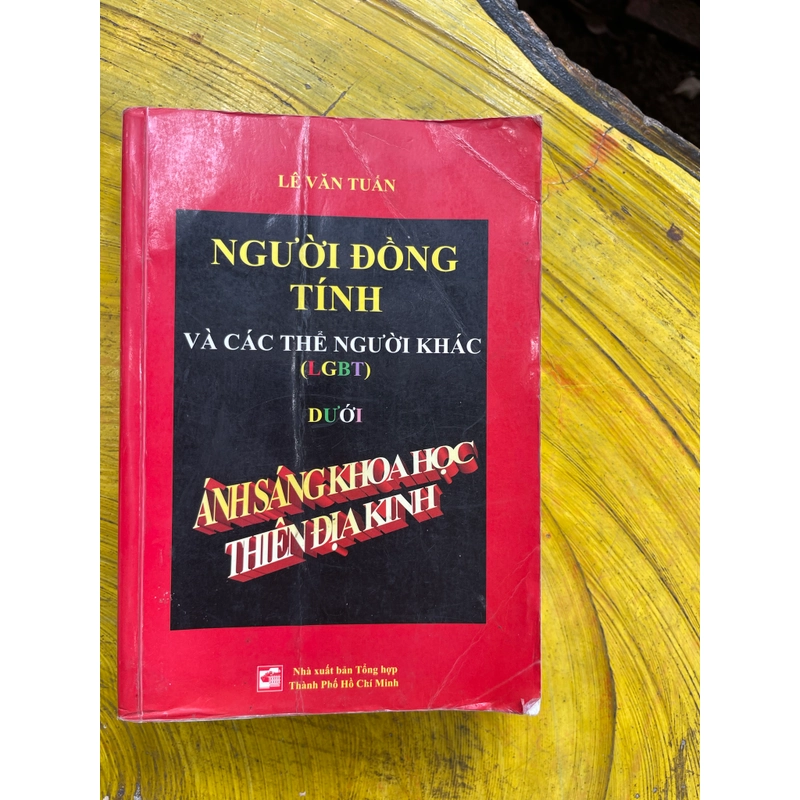 NGƯỜI ĐỒNG TÍNH VÀ CÁC THỂ NGƯỜI KHÁC (LGBT) DƯỚI ÁNH SÁNG KHOA HỌC THIÊN ĐỊA KINH LV TUẤN 543885