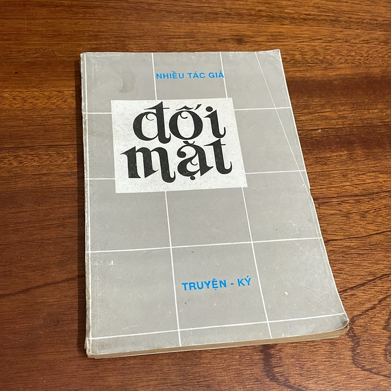 II Truyện, Ký: Đối Mặt - Nhiều Tác Giả - 1991 502572